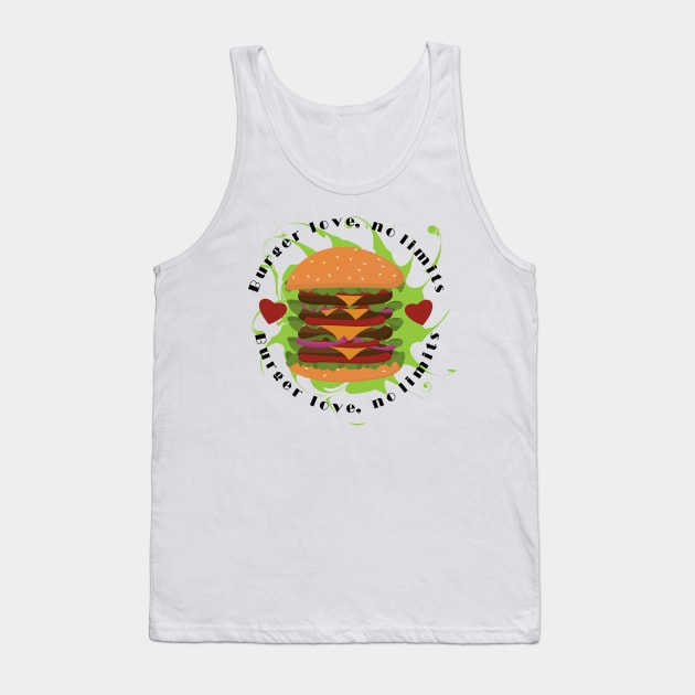 Burger Love, No Limits Tank Top by TeeFusion-Hub